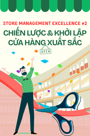 Store Management Excellence #2: Store Strategy & Excellence Launch